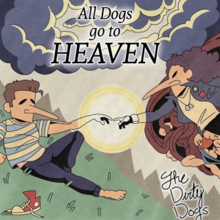 All Dogs Go To Heaven