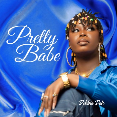 Pretty Babe | Boomplay Music