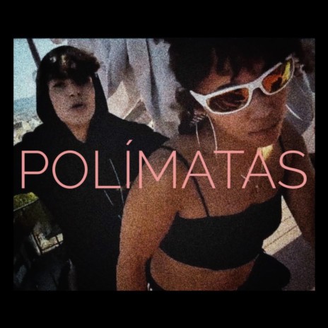 POLÍMATAS | Boomplay Music