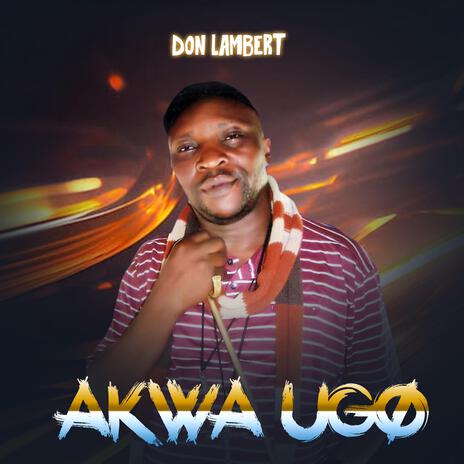 Akwa Ugo | Boomplay Music