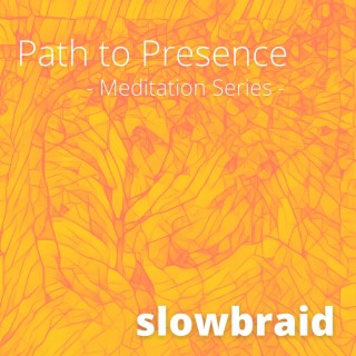 Path to Presence