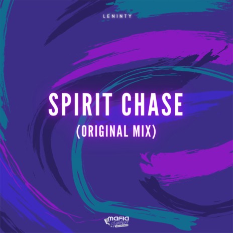 Spirit Chase (Original Mix) | Boomplay Music