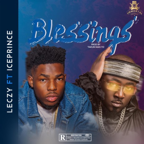 Blessings (feat. Ice Prince) 🅴 | Boomplay Music