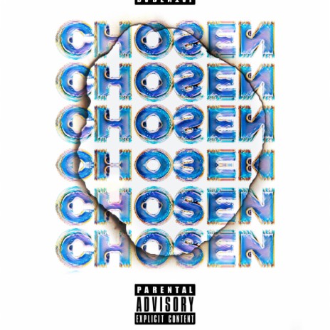 Chosen 🅴 | Boomplay Music