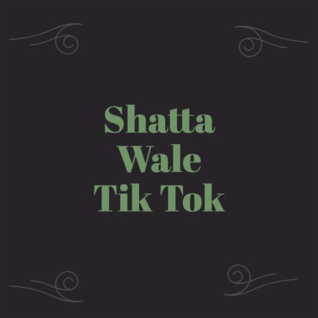 Shatta Wale Tik Tok | Boomplay Music