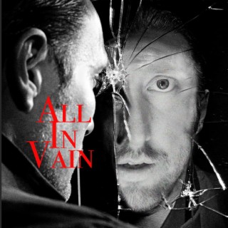 All In Vain