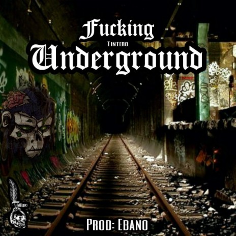 Fucking Underground | Boomplay Music