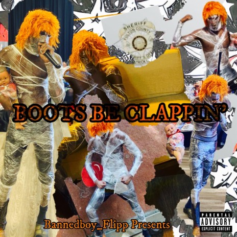 BOOTS BE CLAPPIN' | Boomplay Music