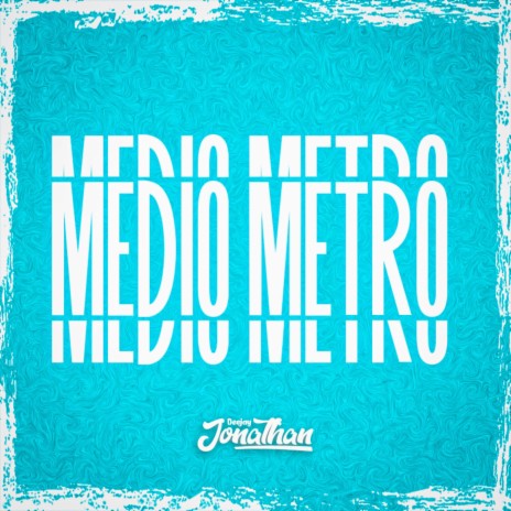 Medio Metro | Boomplay Music