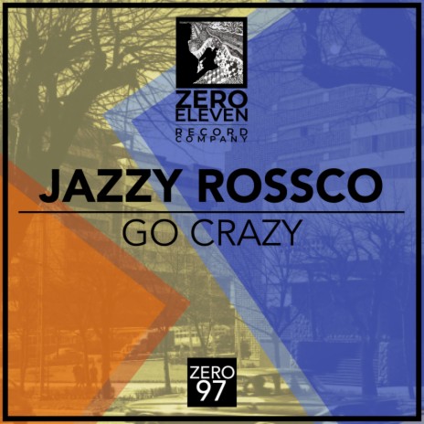 Go Crazy (Original Mix) | Boomplay Music