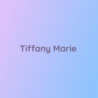 Tiffany Marie