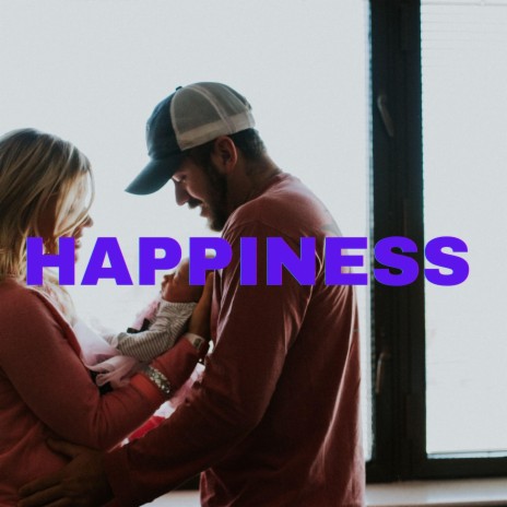 happiness | Boomplay Music