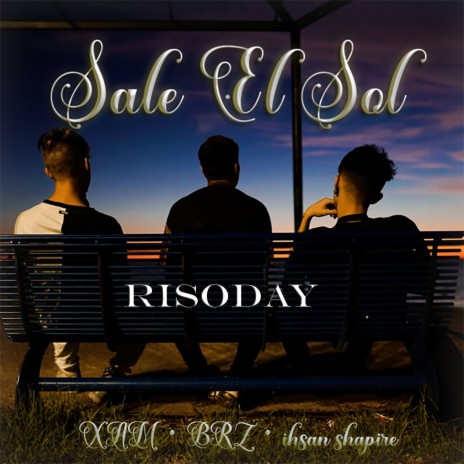 Sale el sol ft. BRZ & ihsan Shapire | Boomplay Music