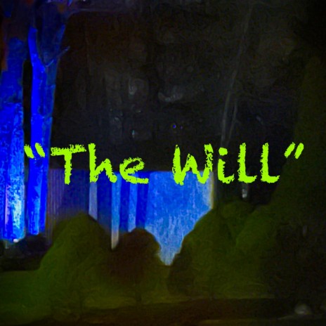 The Will