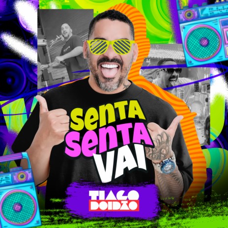 Senta Senta Vai | Boomplay Music