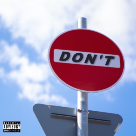 Don't | Boomplay Music