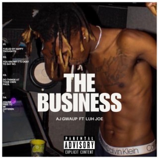 Aj gwaup FT Luh joe (The business)