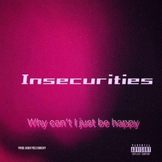 Insecurities