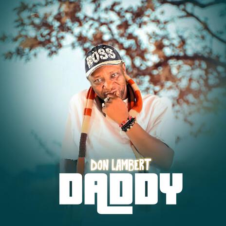 Daddy | Boomplay Music