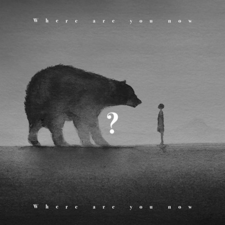 Where Are You Now ? | Boomplay Music
