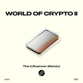 The Influencer (Remix)