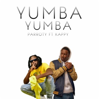 Yumba Yumba | Boomplay Music
