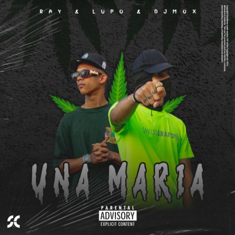 Una Maria ft. Lupo & Djm0x | Boomplay Music