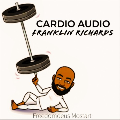 Cardio Audio Franklin Richards (Extended) | Boomplay Music