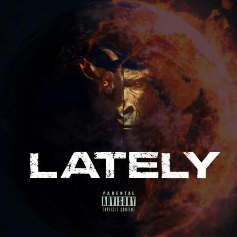 LATELY ft. PLAYMAKER NAE