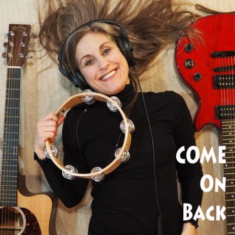 Come on Back | Boomplay Music