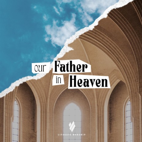 Our Father In Heaven | Boomplay Music