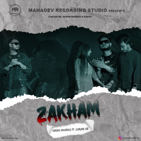 Zakham ft. Gurjar HB | Boomplay Music