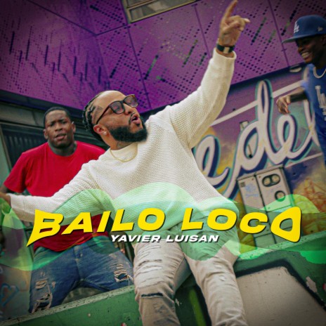 Bailo Loco | Boomplay Music