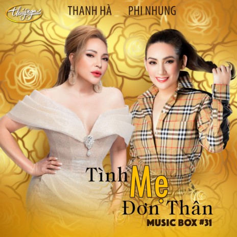 Lòng Mẹ (TNMB31) ft. Phi Nhung | Boomplay Music