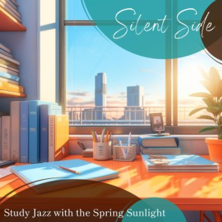 Study Jazz with the Spring Sunlight