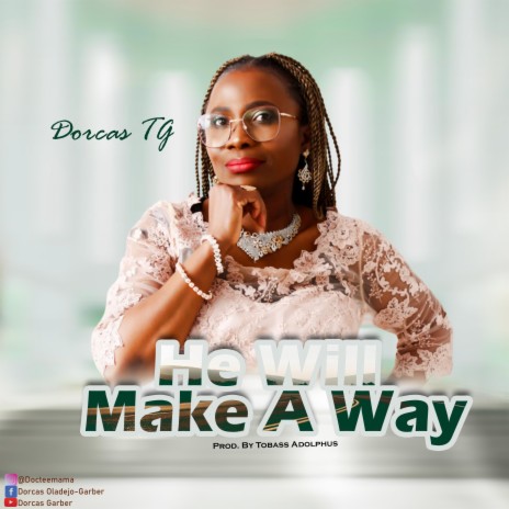 He Will Make A Way | Boomplay Music