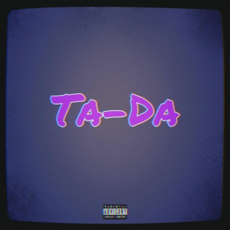 Ta-Da | Boomplay Music