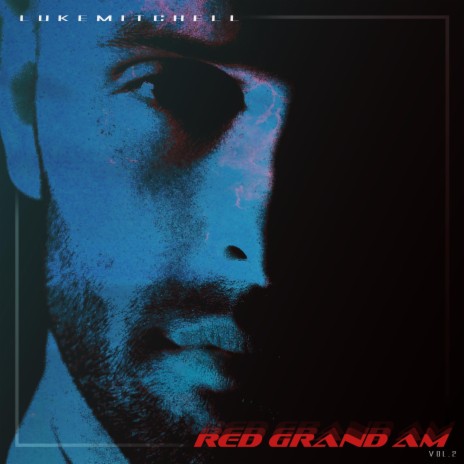RED GRAND AM, Vol. 2 | Boomplay Music