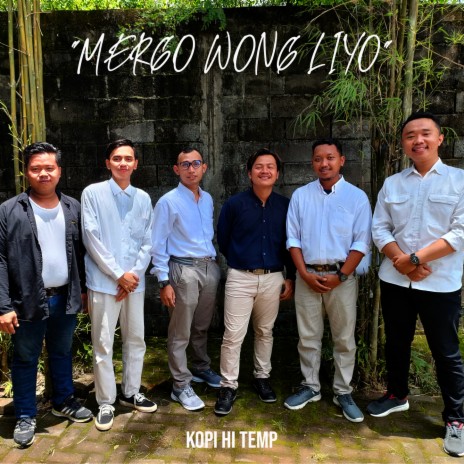 Mergo Wong Liyo | Boomplay Music