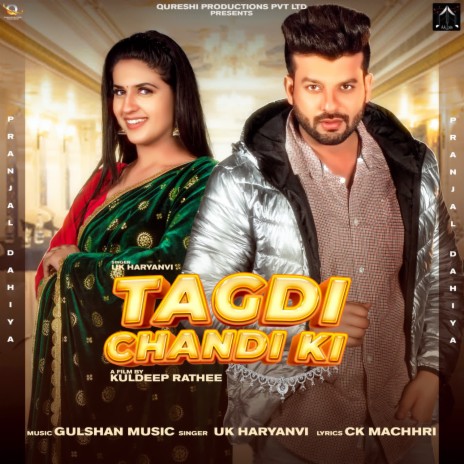 Tagdi Chandi Ki | Boomplay Music