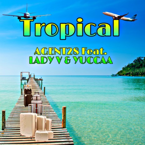 TROPICAL ft. Lady V, Yuccaa & Beats by 18yearsold | Boomplay Music