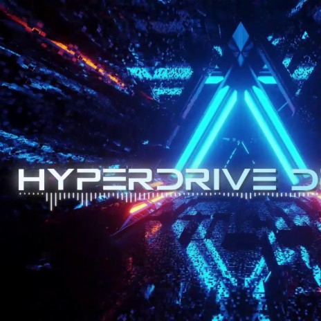Hyperdrive Dreams | Boomplay Music