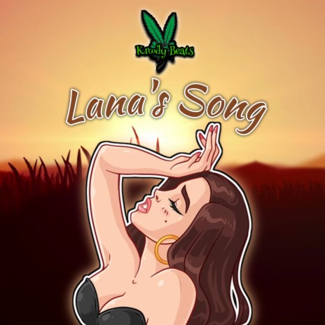 Lana's Song | Boomplay Music