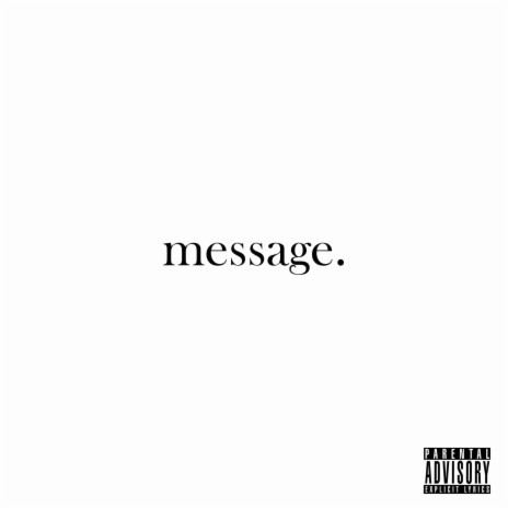 Message | Boomplay Music