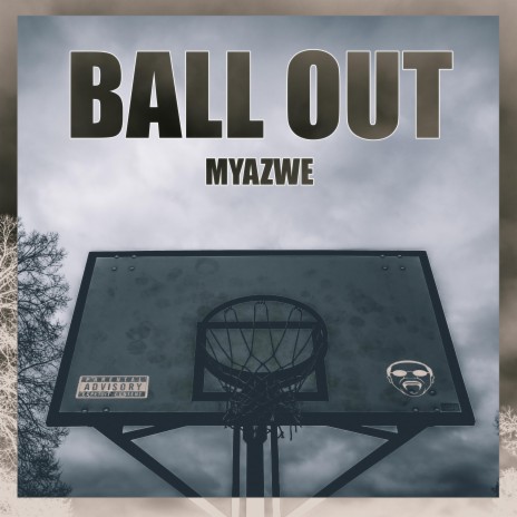 Ball Out | Boomplay Music