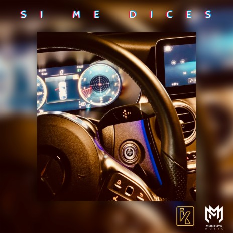 Si Me Dices | Boomplay Music