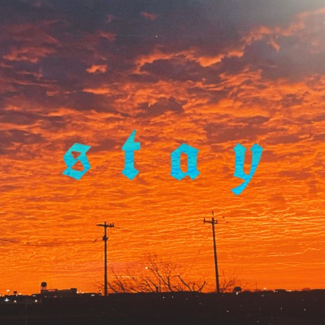 Stay | Boomplay Music