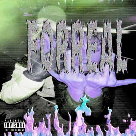 Forreal | Boomplay Music