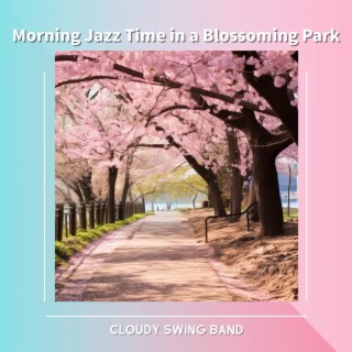 Morning Jazz Time in a Blossoming Park