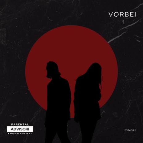 Vorbei | Boomplay Music